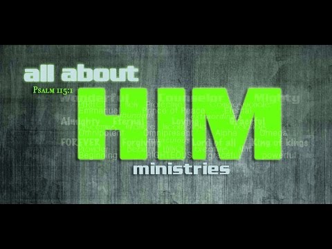 download lagu mp3 mp4 All About Him Ministries, download lagu All About Him Ministries gratis, unduh video klip All About Him Ministries