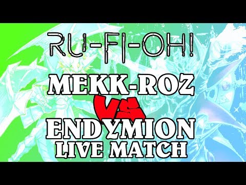 Ru-Fi-Oh! - Mekk-Knight/Nekroz vs Endymion (Pendulum) - Full Match - 2019