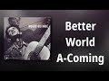 Woody Guthrie // Better World A-Coming