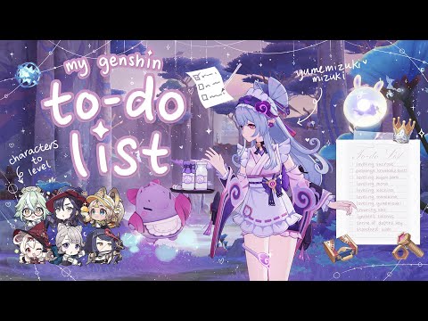 my genshin to-do list 📝✎ᝰˎˊ˗ no 3: building characters, standard wishing, etc༉‧⁺‧₊☽