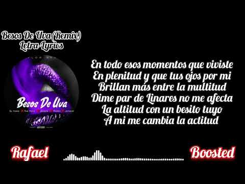 Besos De Uva (Letra Lyrics) El Yainis & The Moys & Jeyson & Parrix & Jota eme