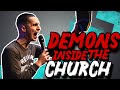 DEMONS Inside The CHURCH