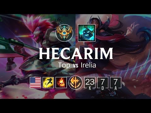 Hecarim Top vs Irelia - NA Challenger Patch 8.24
