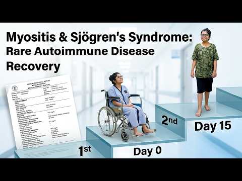 Myositis & Sjögren's Syndrome Rare Autoimmune Disease Recovery with Regenerative Medicine India