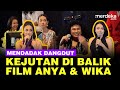 Kejutan Di Balik Film Mendadak Dangdut Dari Anya Geraldine Wika Salim Dan Keanu AGL