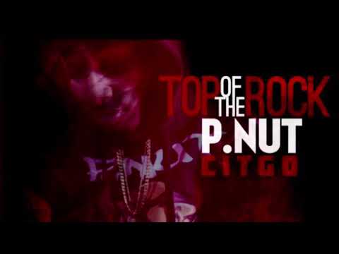 P.nut Citgo- Freak Wit Me