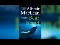 Bear Island by Alistair MacLean [Part 1] | Full Audiobook