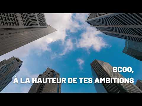 BCGO, à la hauteur de tes ambitions