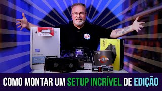 Como MONTAR um SETUP INCRÍVEL para EDITAR VÍDEOS em 2024 | Maisvideomundo #236