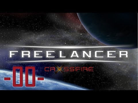 -00- Freelancer Crossfire 2.0 Mod [Intro]