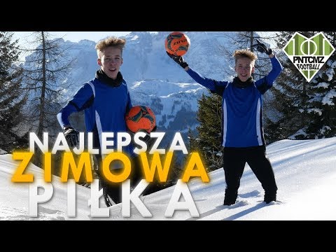 NAJLEPSZA ZIMOWA PIŁKA! | PNTCMZ