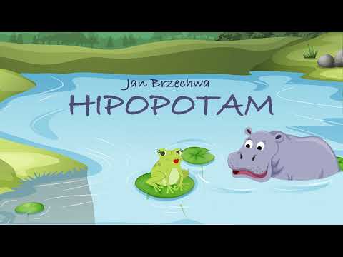 Hipopotam - Jan Brzechwa | Klasyka Polskiej Poezji z Ilustracjami