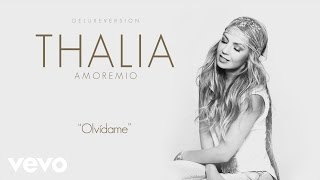 Thalía - Olvídame (Cover Audio)