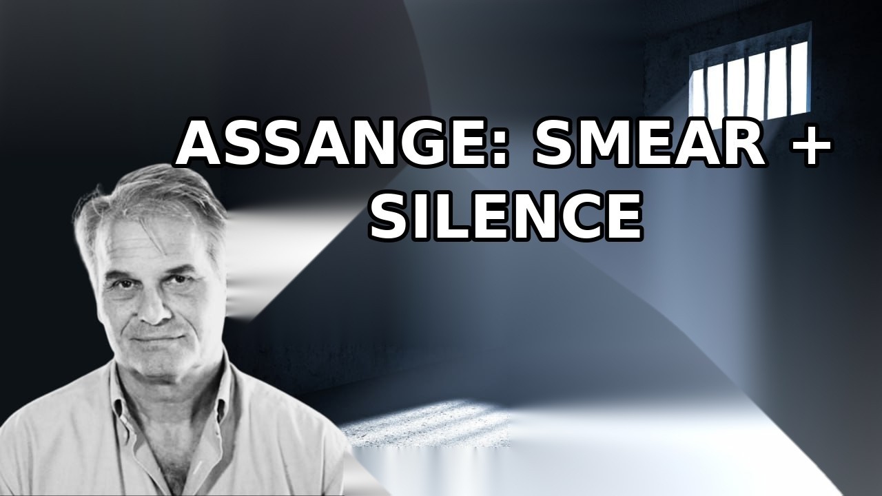 Assange Parallel: Smears, Silence, and ‘Lawfare’ Tactics