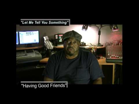 "Let Me Tell You Something" - Alphonso Harried - "Having Good Friends" - www.Jross-tv.com