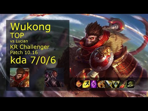 Wukong vs Lucian Top - KR Challenger 7/0/6 Patch 10.16 Gameplay // [롤] 오공 vs 루시안 탑