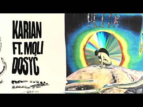 Karian ft. Moli - Dosyć (prod. Golonq)