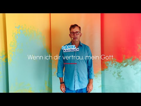 Daniel Kallauch - Wenn ich dir vertrau mein Gott - Bewegungen zum Kinderlied