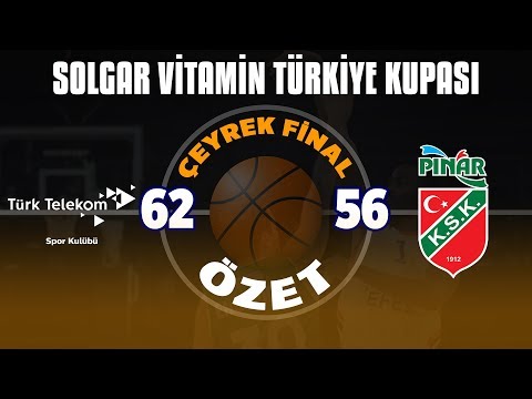 Türk Telekom-Pınar Karşıyaka Türkiye Kupası özet görüntüler