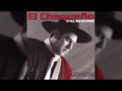 Chaqueño Palavecino - Piel Chaqueña