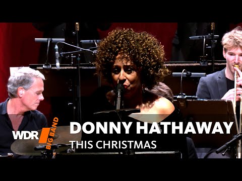 Donna Hathaway - This Christmas | Lynne Fiddmnt | Bob Mintzer | WDR Big Band