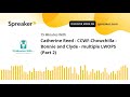 Catherine Reed - CCWF-Chowchilla - Bonnie and Clyde - multiple LWOPS (Part 2)