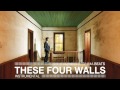 THESE FOUR WALLS Instrumental (Heartfelt and ...