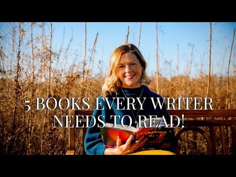 5 Books Every Writer Needs to Read!