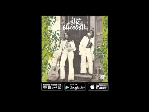Elia y Elizabeth - Descripción