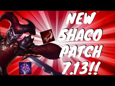 NEW SHACO PATCH 7.13!! IS SHACO ONE SHOT BACK?! (Build path in the description mb) :P