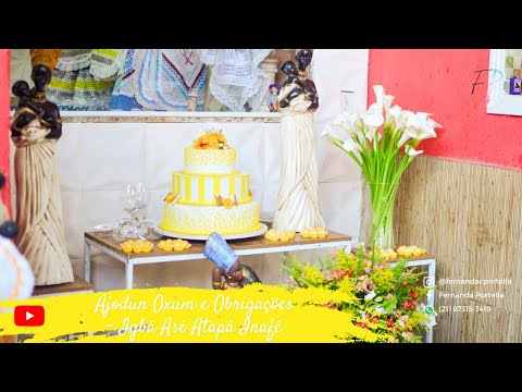 AJODUN OXUM 2021 E OBRIGAÇÕES  - IGBÁ ASÉ ATAPÁ INAFÉ