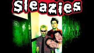 The Sleazies - Gonna Operate On Myself