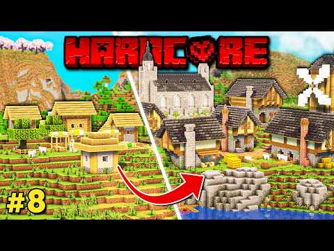 I Transformed an ENTIRE Village in Hardcore Minecraft