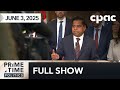 PrimeTime Politics: Liberals present border security plan – June 3, 2025