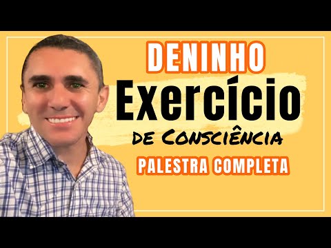 Deninho Andrade  Exercício de Consciência - COMPLETA