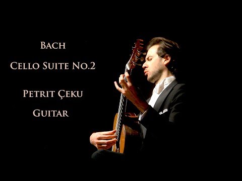 Petrit Çeku - Bach Cello Suite No.2 BWV 1008