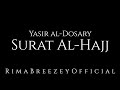 MINDBOGGLING AL HAJJ Yasir Ad Dawsari