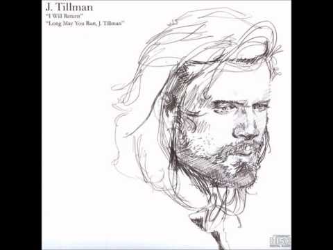 J. Tillman - A Hit Play