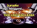 TIOR LAKU KALA RANA Karaoke Manggarai