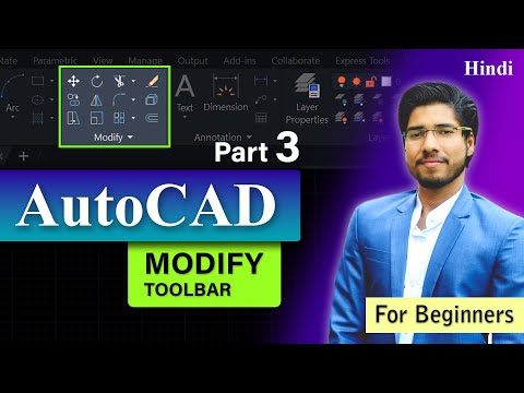 AutoCAD Tutorial for Beginners | Modify Toolbar Explained in Hindi | Part 3