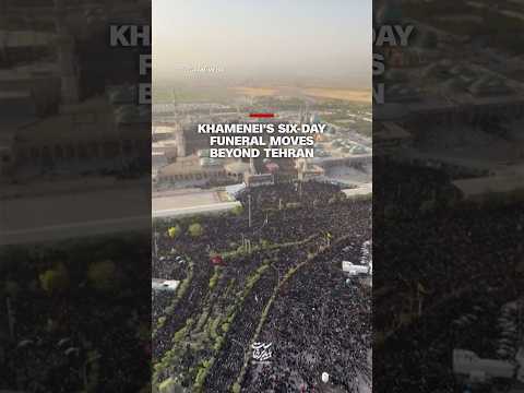 Khamenei's six-day funeral moves beyond Tehran