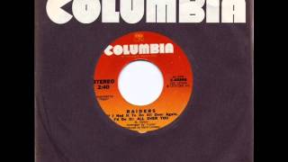 RAIDERS  -  IF I HAND IT TO DO ALL OVER AGAIN  ID DO IT   ALL OVE