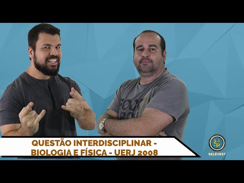 QUESTÃO INTERDISCIPLINAR : FÍSICA E BIOLOGIA - UERJ 2008  - EXAME DE QUALIFICAÇÃO - QUESTÃO 33