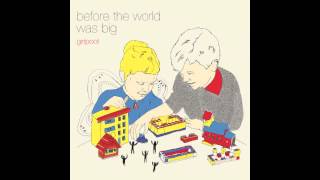 Girlpool - Before The World Was Big (Official Audio)