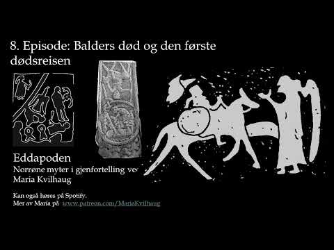 8.Episode: Balders død og den første dødsreisen - Eddapoden