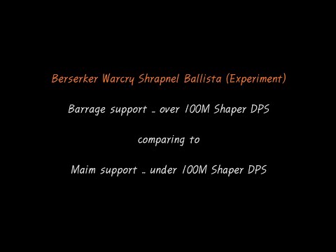 [3.10 POE] Berserker Warcry Shrapnel Ballista, barrage support experiment
