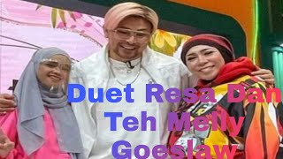 Download lagu Duet Ressa Dan Melly Goeslaw Di Pagi pagi Ambyar#ressa1310 #mellygoeslaw mp3