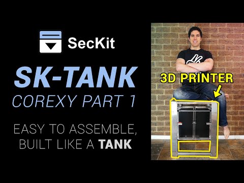 SecKit SK-Tank coreXY build pt 1 - Frame & motion system