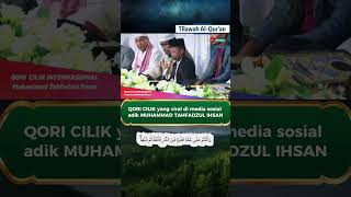 Download lagu Qori Cilik Muhammad Tahfadzul Ihsan #tilawahanak mp3