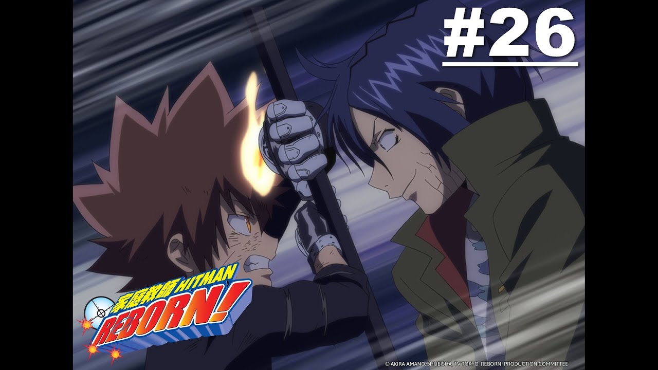 Gia Sư Hitman Reborn! - Tập 26 [Việt sub]